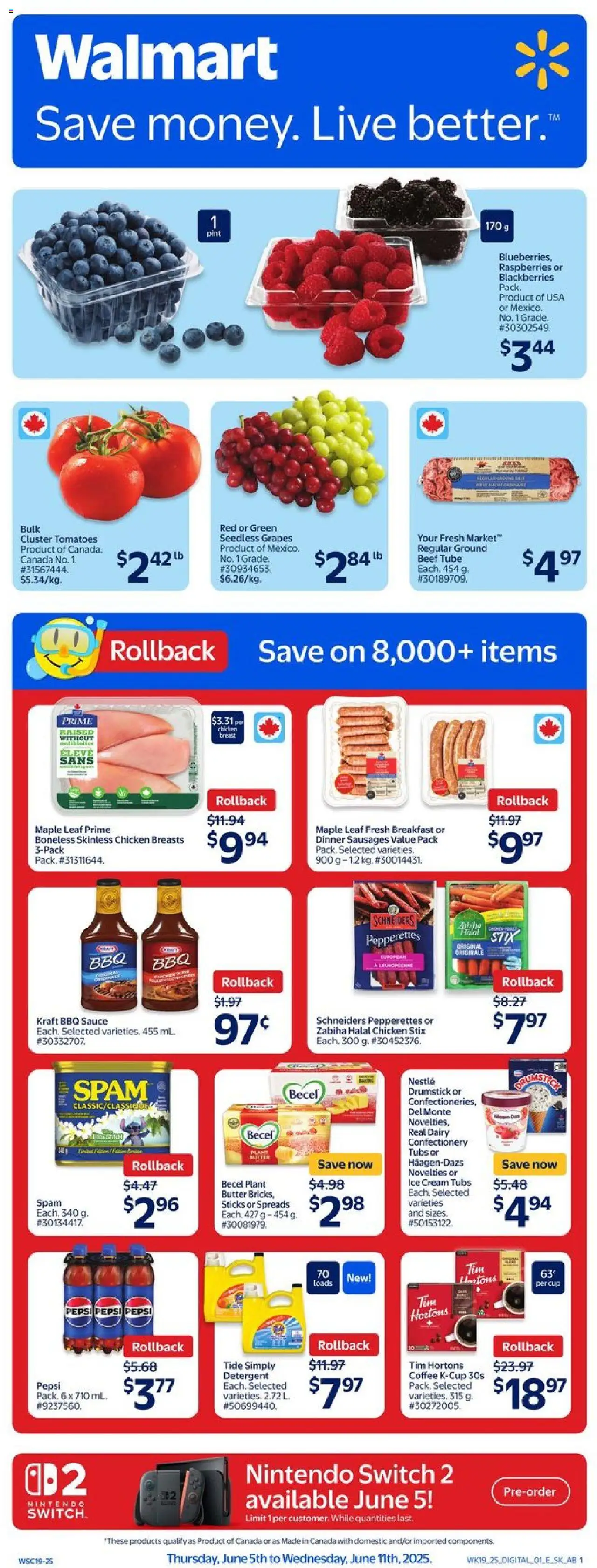 Walmart flyer valid from Jun 05, 2025 - page number 1 - Butter, Coffee, Beef, Cream, Ice cream, Chicken breasts, Ice, Raspberries