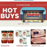 Costco Hot Buys Weekly Ad from July 19Costco Hot Buys Weekly Ad from July 19- Page 3Costco Hot Buys Weekly Ad from July 19- Page 4Costco Hot Buys Weekly Ad from July 19- Page 5Costco Hot Buys Weekly Ad from July 19- Page 6