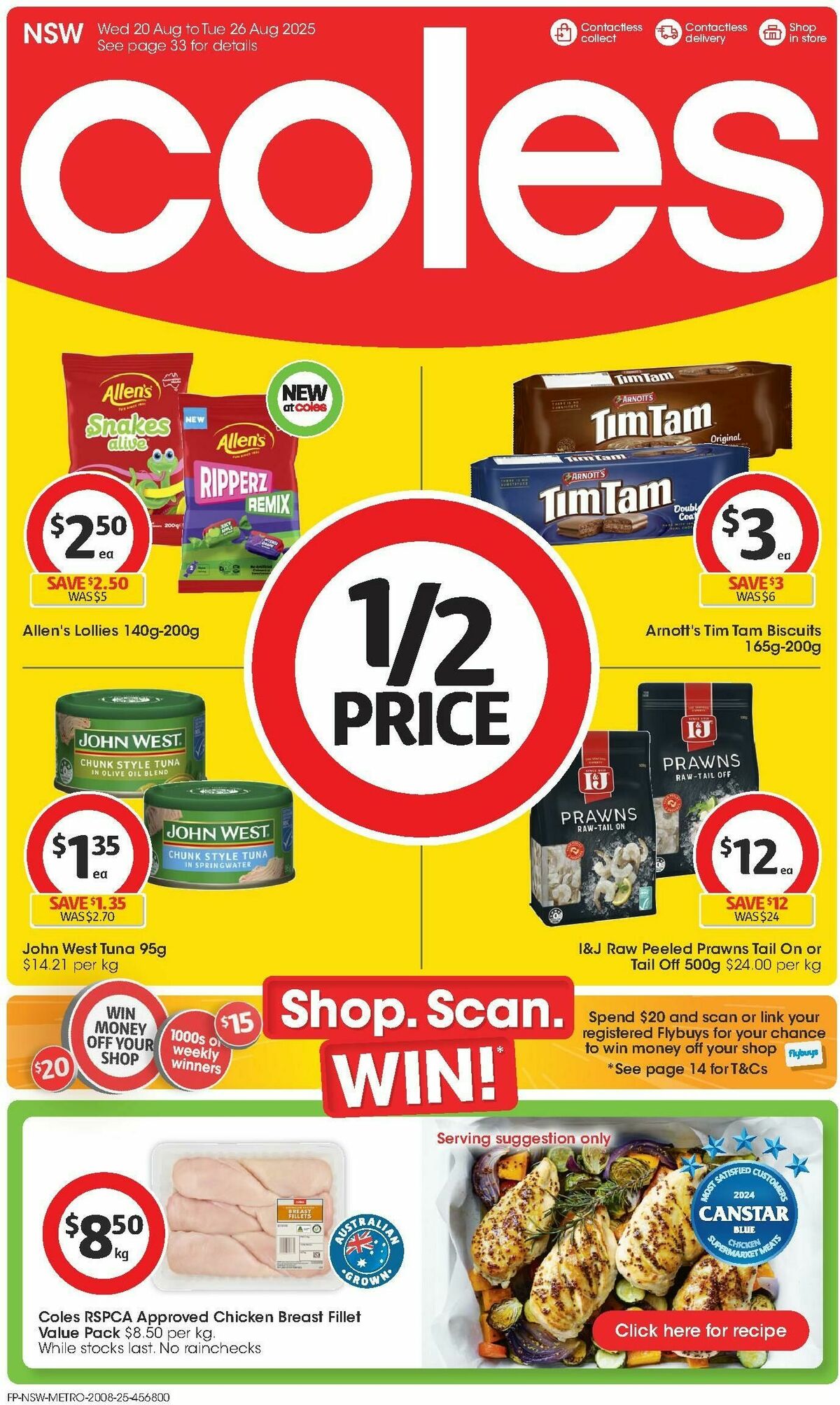 Coles Catalogues from 20 AugustColes Catalogues from 20 August- Page 3Coles Catalogues from 20 August- Page 4Coles Catalogues from 20 August- Page 5Coles Catalogues from 20 August- Page 6Coles Catalogues from 20 August- Page 7Coles Catalogues from 20 August- Page 8Coles Catalogues from 20 August- Page 9Coles Catalogues from 20 August- Page 10Coles Catalogues from 20 August- Page 11Coles Catalogues from 20 August- Page 12Coles Catalogues from 20 August- Page 13Coles Catalogues from 20 August- Page 14Coles Catalogues from 20 August- Page 15Coles Catalogues from 20 August- Page 16Coles Catalogues from 20 August- Page 17Coles Catalogues from 20 August- Page 18
