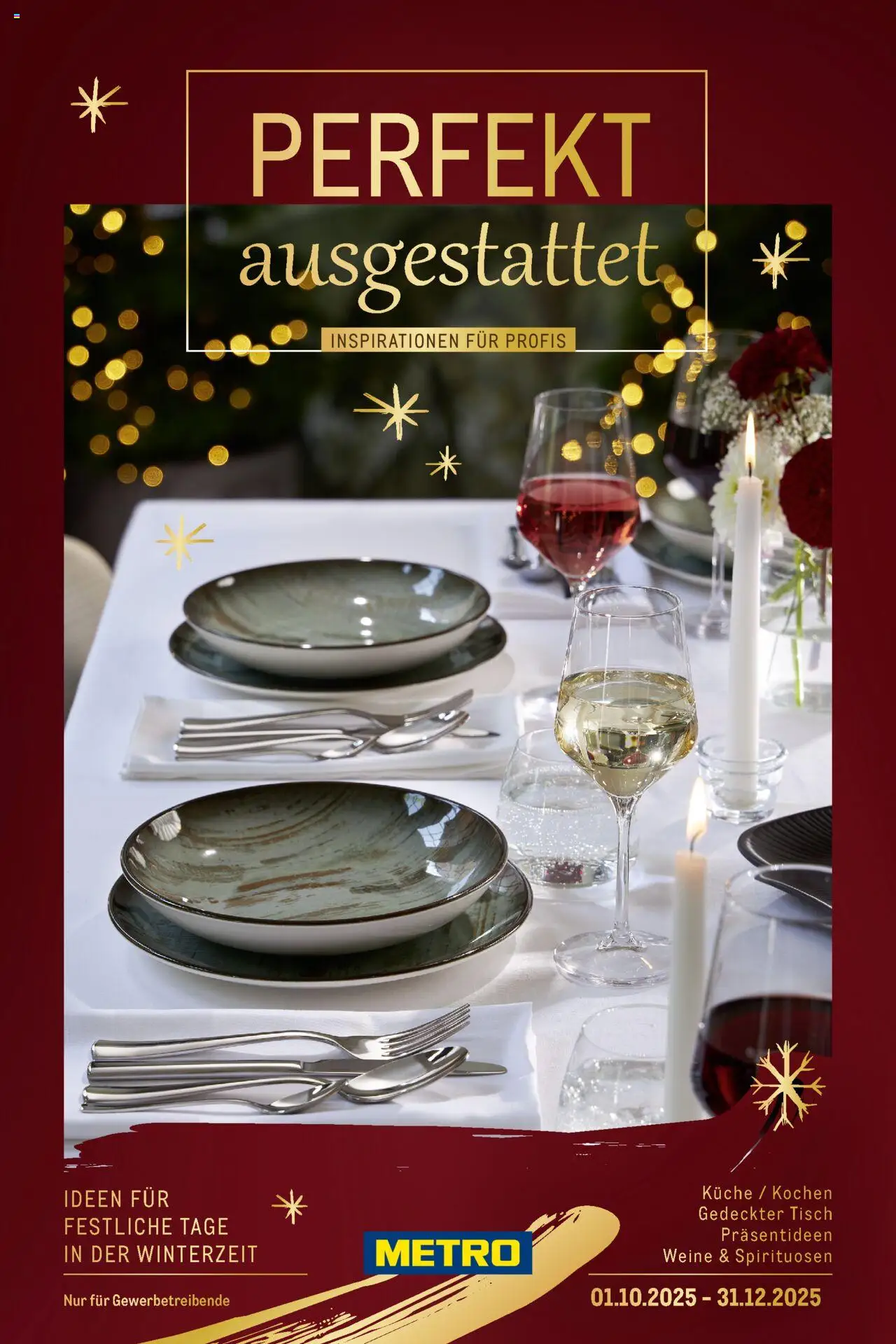 Metro Saisonkatalog "Perfekt ausgestattet" – gültig ab 01.10.2025 | Seite: 1 | Produkte: Tisch, Küche Metro Saisonkatalog "Perfekt ausgestattet" – gültig ab 01.10.2025 | Seite: 1 | Produkte: Tisch, Küche