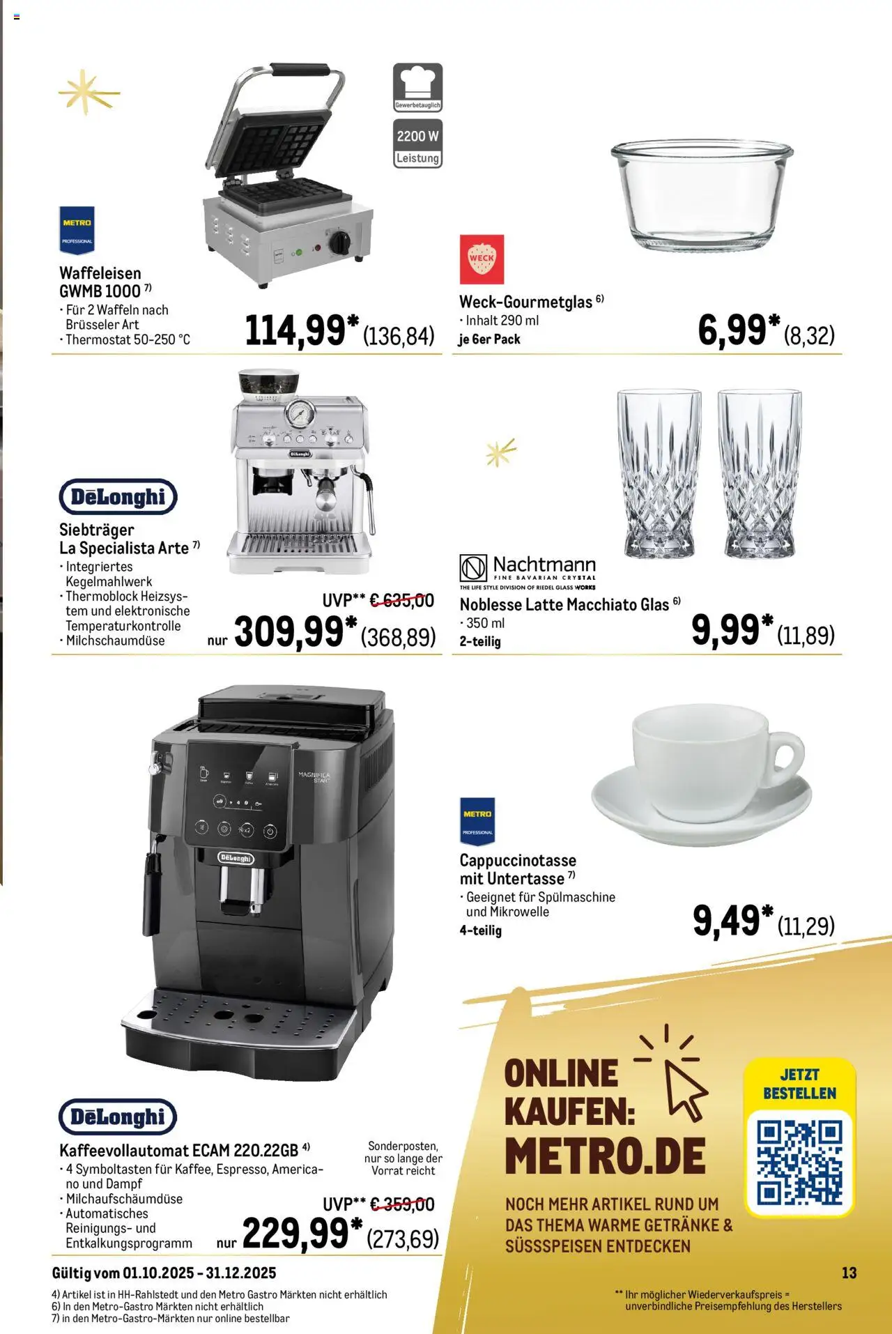 Metro Saisonkatalog "Perfekt ausgestattet" – gültig ab 01.10.2025 | Seite: 13 | Produkte: Mikrowelle, Waffeln, Kaffeevollautomat, Waffeleisen Metro Saisonkatalog "Perfekt ausgestattet" – gültig ab 01.10.2025 | Seite: 13 | Produkte: Mikrowelle, Waffeln, Kaffeevollautomat, Waffeleisen