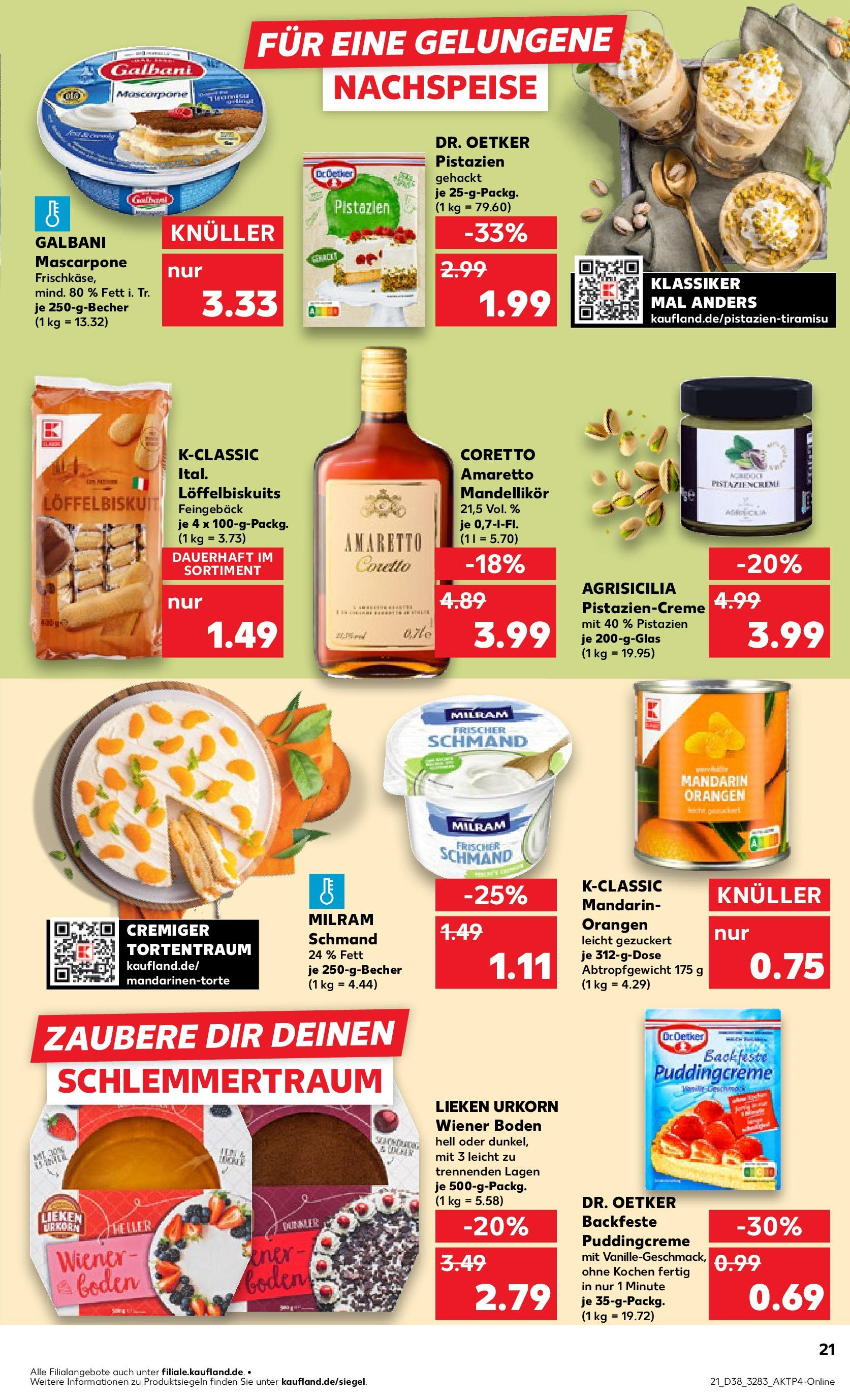Prospekt Kaufland ab 18.09.2025 » Angebote Online zum Blättern | Seite: 21 | Produkte: Mascarpone, Orangen, Pistazien, Milram
