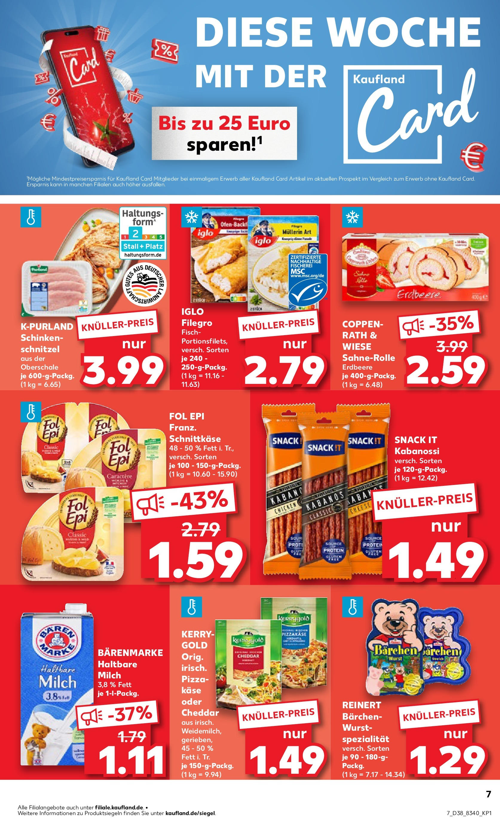 Prospekt Kaufland ab 17.09.2025 » Angebote Online zum Blättern | Seite: 7 | Produkte: Iglo, Haltbare milch, Schnitzel, Fisch