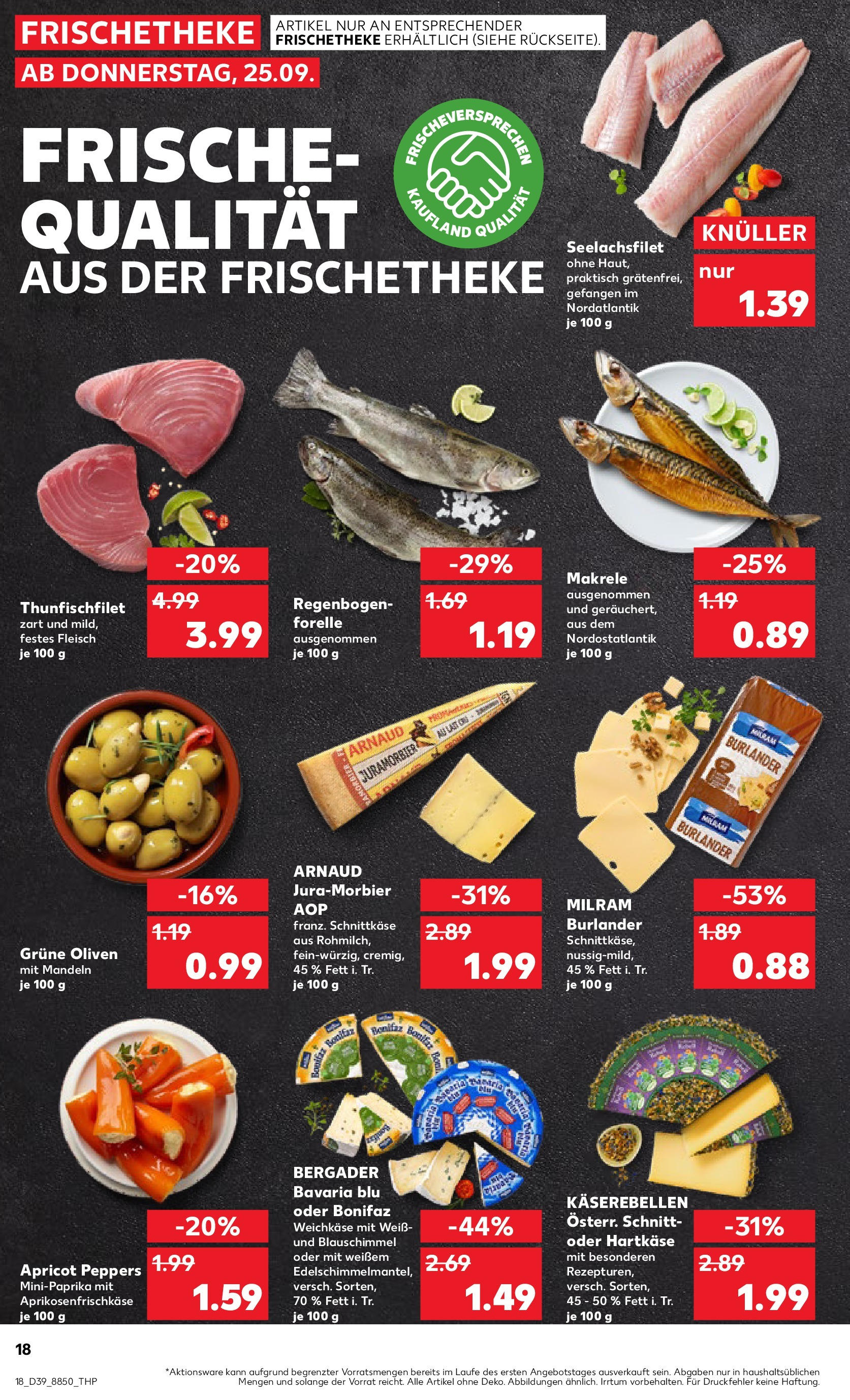 Prospekt Kaufland ab 25.09.2025 » Angebote und Werbung Online | Seite: 18 | Produkte: Mandeln, Milram, Fleisch Prospekt Kaufland ab 25.09.2025 » Angebote Online zum Blättern | Seite: 18 | Produkte: Mandeln, Milram, Fleisch