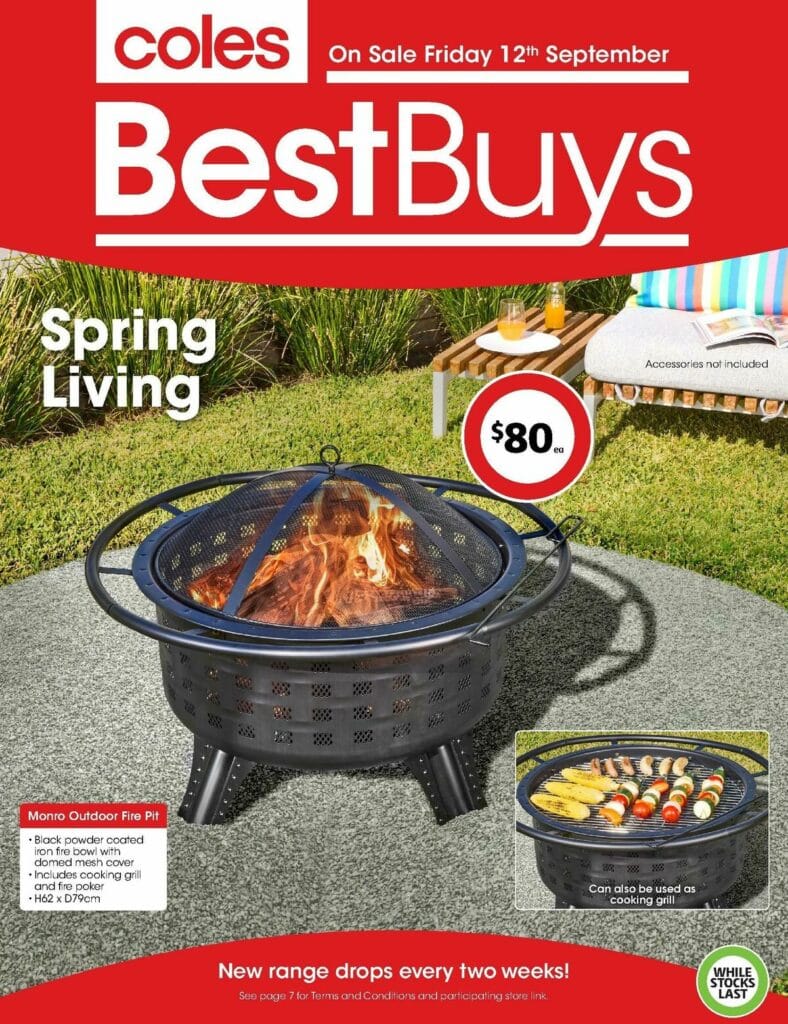 Coles Best Buys - Spring Living Catalogues from 12 SeptemberColes Best Buys - Spring Living Catalogues from 12 September- Page 3Coles Best Buys - Spring Living Catalogues from 12 September- Page 4Coles Best Buys - Spring Living Catalogues from 12 September- Page 5Coles Best Buys - Spring Living Catalogues from 12 September- Page 6Coles Best Buys - Spring Living Catalogues from 12 September- Page 7Coles Best Buys - Spring Living Catalogues from 12 September- Page 8Coles Best Buys - Spring Living Catalogues from 12 September- Page 9