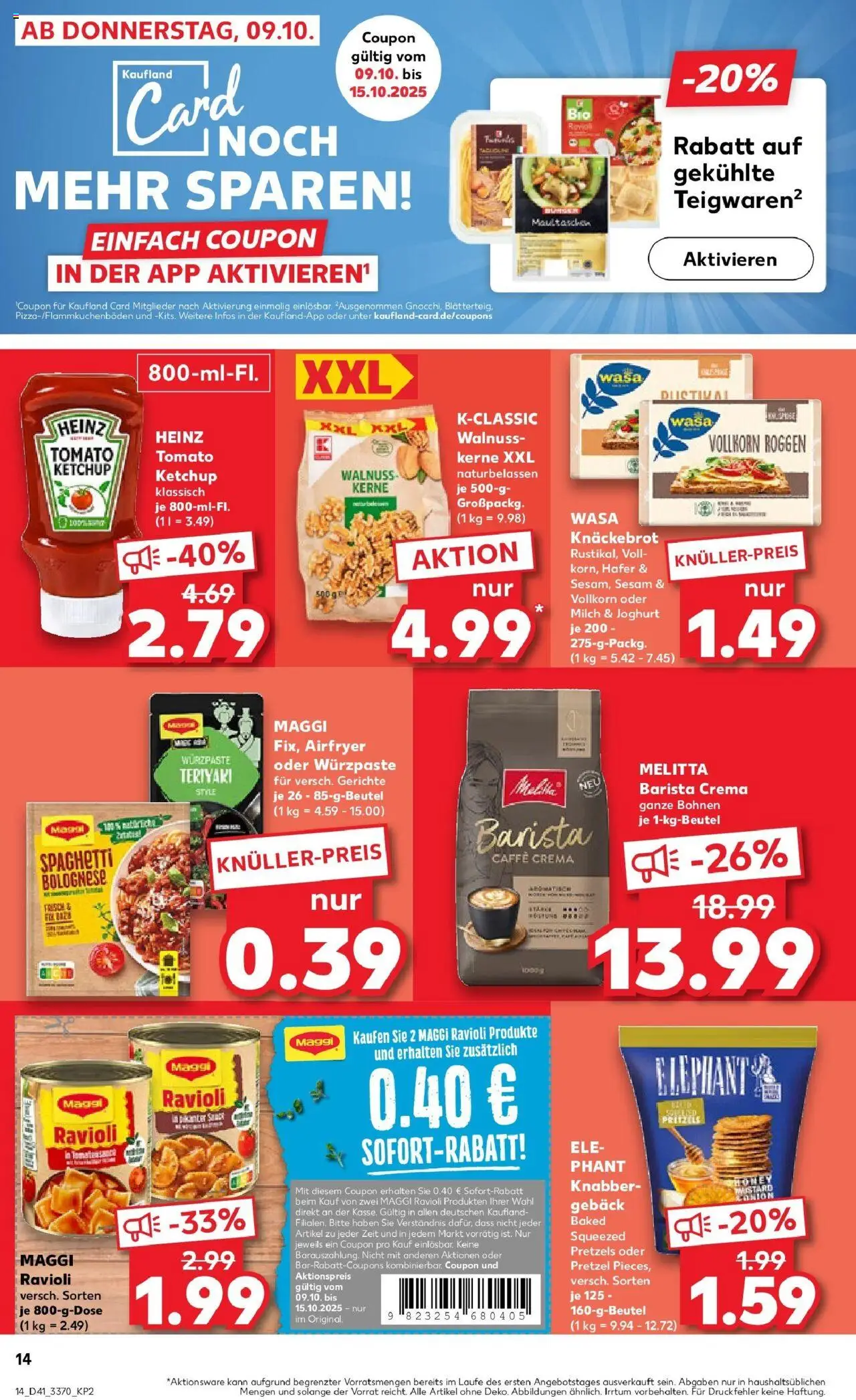 Kaufland prospekt Oranienburg	 – gültig ab 13.10.2025 | Seite: 14 | Produkte: Melitta, Joghurt, Wasa knackebrot, Ketchup Kaufland prospekt Oranienburg	 – gültig ab 13.10.2025 | Seite: 14 | Produkte: Melitta, Joghurt, Wasa knackebrot, Ketchup