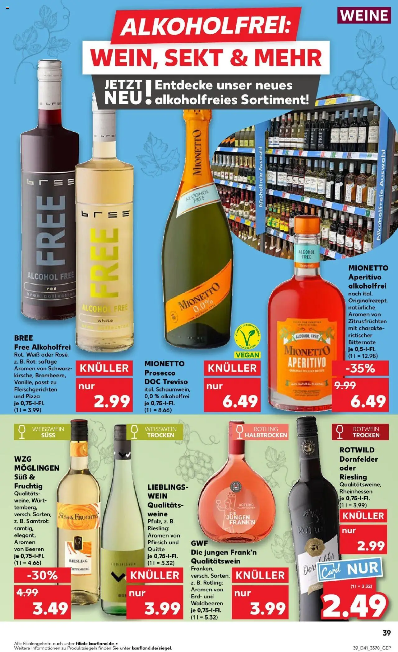 Kaufland prospekt Oranienburg	 – gültig ab 13.10.2025 | Seite: 39 | Produkte: Rotwein, Merlot, Prosecco, Pfirsich Kaufland prospekt Oranienburg	 – gültig ab 13.10.2025 | Seite: 39 | Produkte: Rotwein, Merlot, Prosecco, Pfirsich