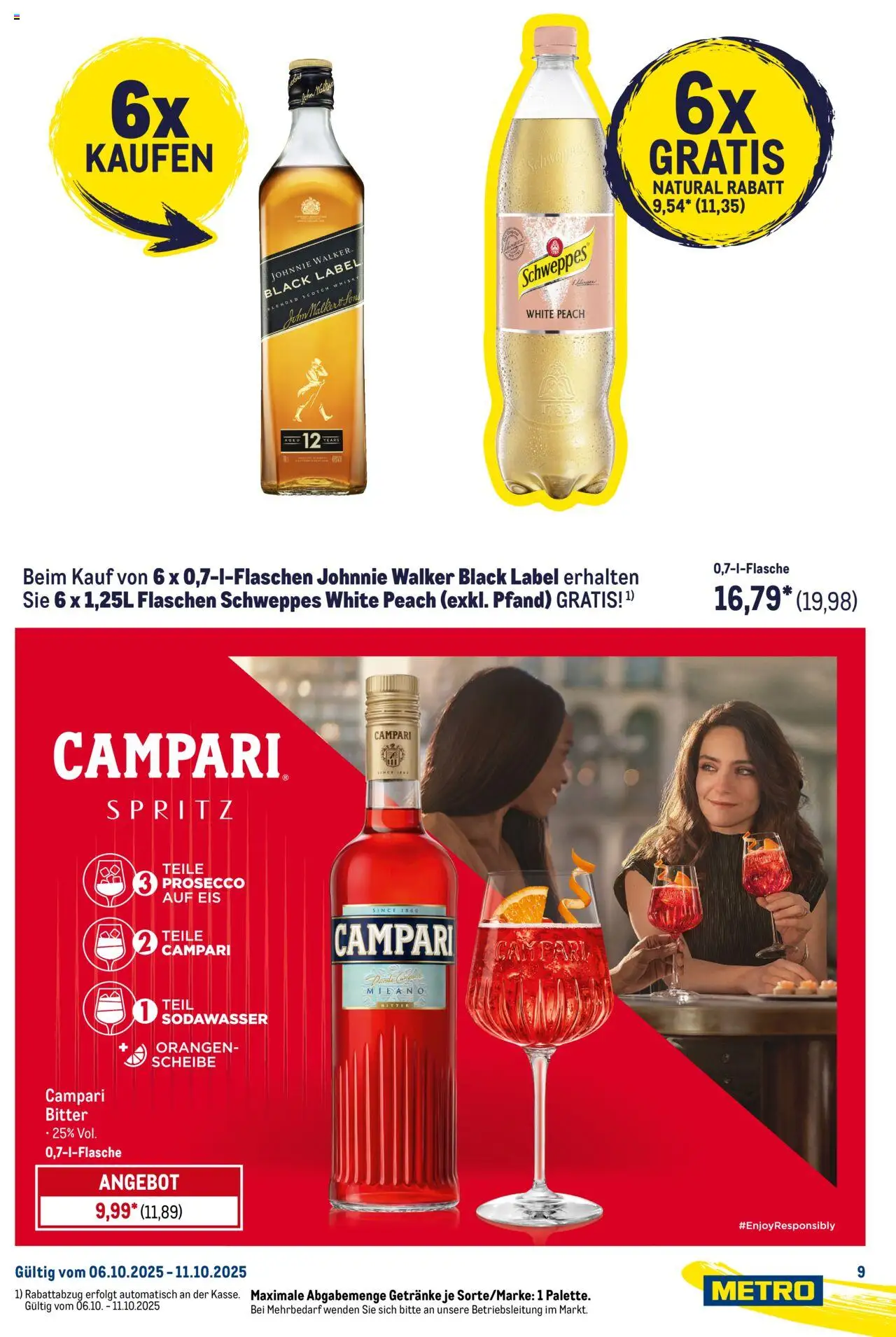 Metro Starke Marken – gültig ab 06.10.2025 | Seite: 9 | Produkte: Campari, Schweppes, Prosecco, Johnnie walker Metro Starke Marken – gültig ab 06.10.2025 | Seite: 9 | Produkte: Campari, Schweppes, Prosecco, Johnnie walker