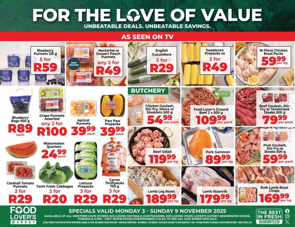 Food Lovers Market Catalogue 3 November – 9 November, 2025 1 Food Lovers Market Catalogue 3 November – 9 November, 2025