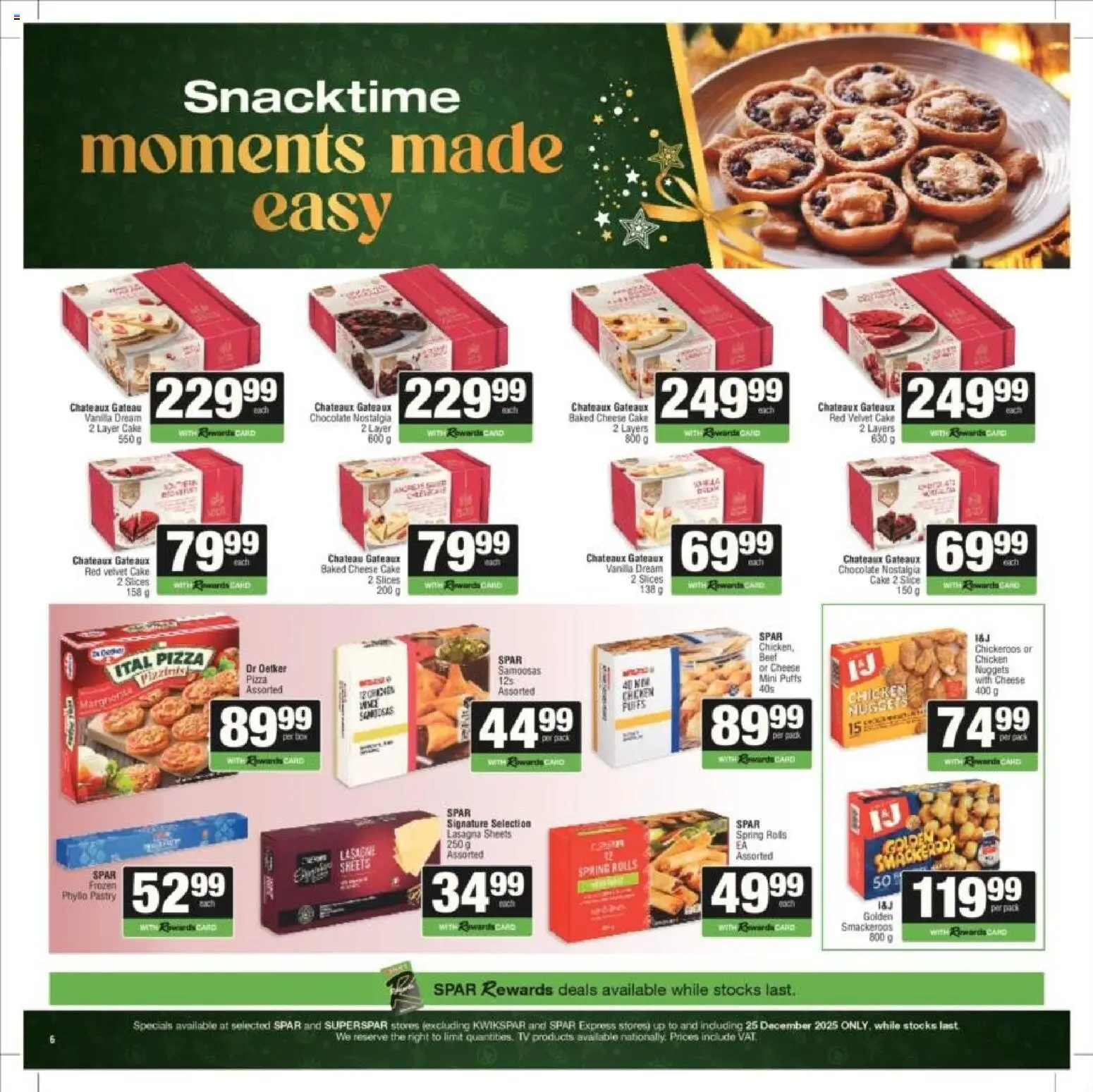 New Superspar catalogue – valid from 08.12.2025 | Page: 22 | Products: Cheese, Samoosas, Pizza, Beef New Superspar catalogue – valid from 08.12.2025 | Page: 22 | Products: Cheese, Samoosas, Pizza, Beef