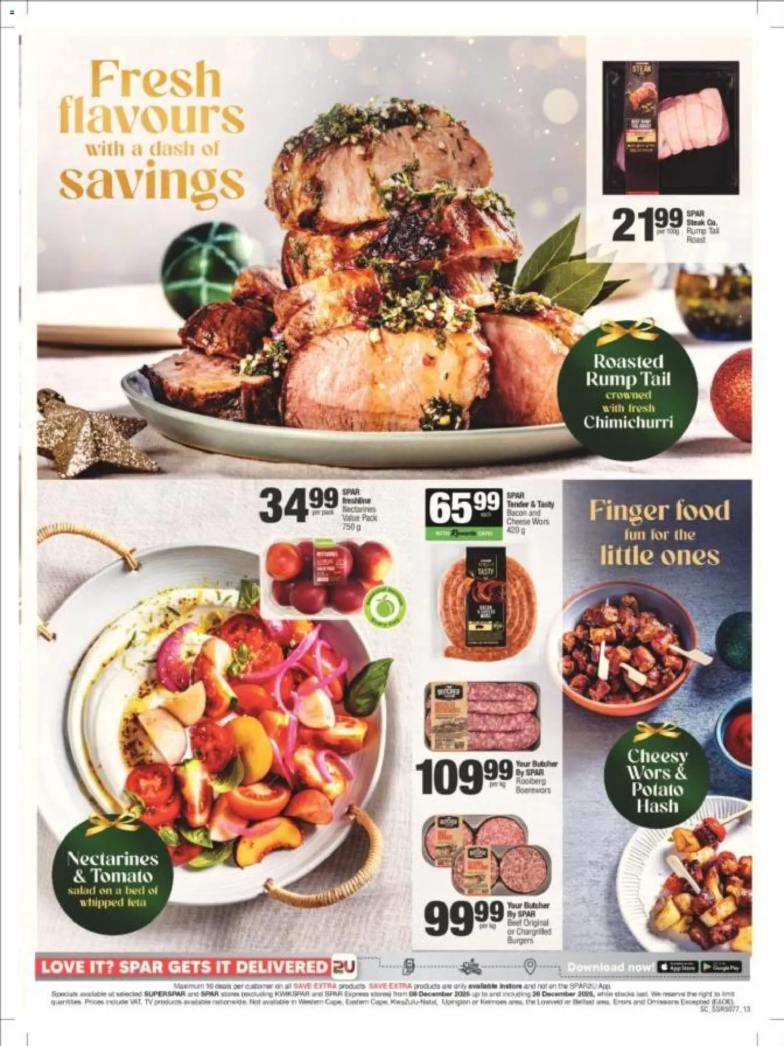 New Superspar catalogue – valid from 08.12.2025 | Page: 13 | Products: Steak, Beef, Salad, Nectarines New Superspar catalogue – valid from 08.12.2025 | Page: 13 | Products: Steak, Beef, Salad, Nectarines