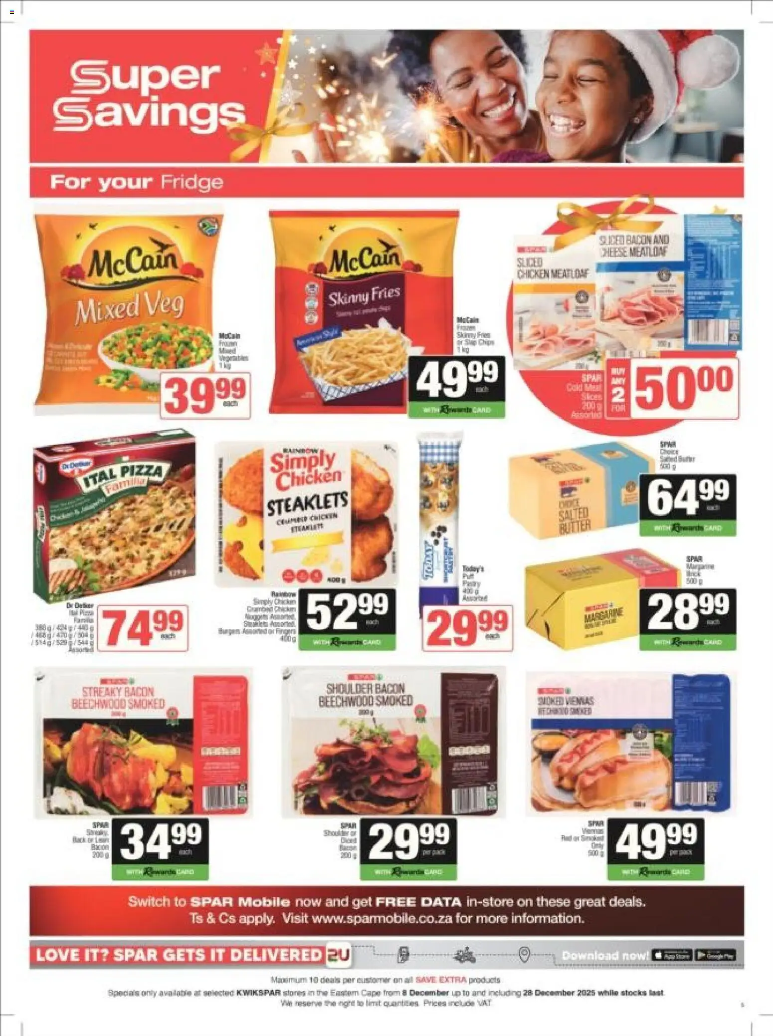 New KWIKSPAR catalogue – valid from 08.12.2025 | Page: 5 | Products: Data, Fridge, Switch, Bacon New KWIKSPAR catalogue – valid from 08.12.2025 | Page: 5 | Products: Data, Fridge, Switch, Bacon