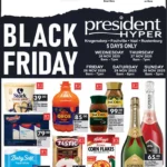 President Hyper Black Friday Specials 2025 43 President Hyper Black Friday Specials 2025