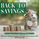 Tafelberg Furnishers Back To Savings Specials (15/01/2026 – 25/01/2026) Online