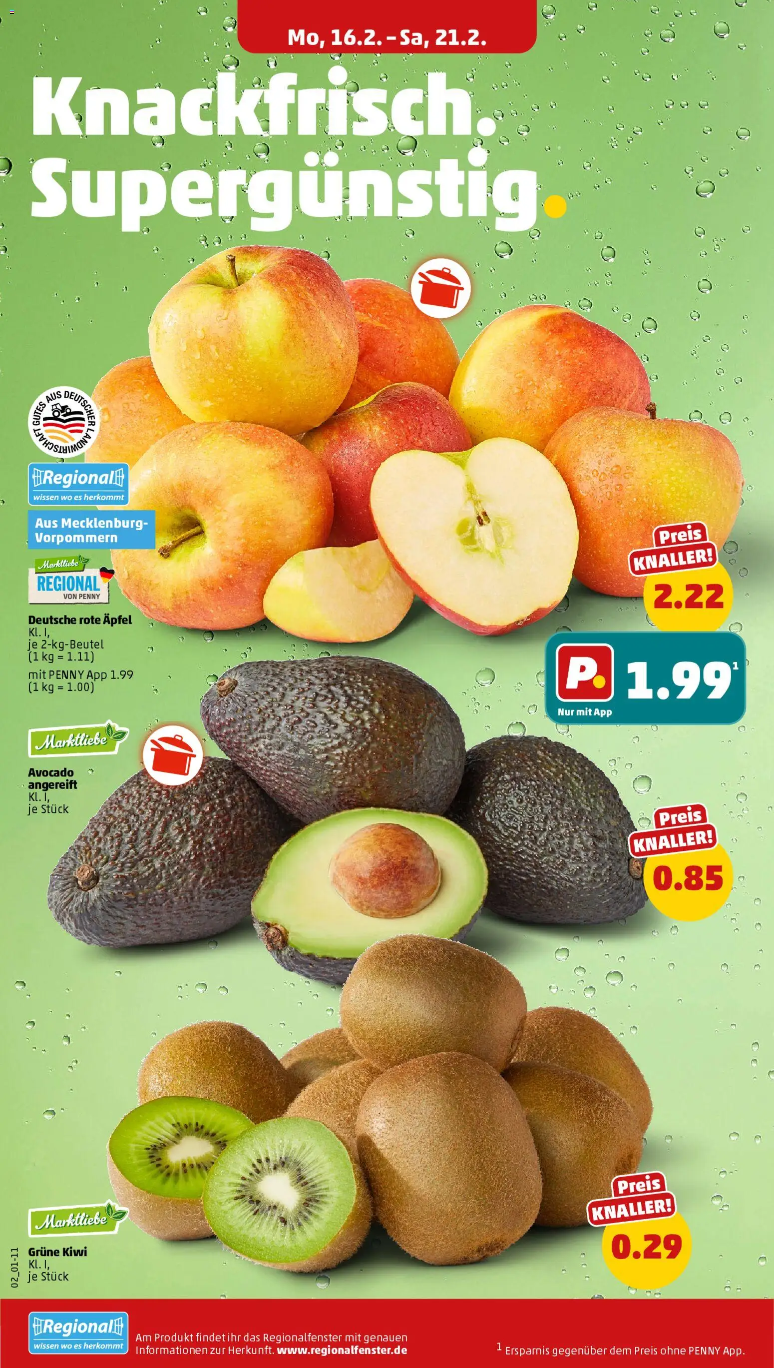 Penny Prospekt 	 – gültig ab 16.02.2026 | Seite: 4 | Produkte: Äpfel, Avocado, Kiwi