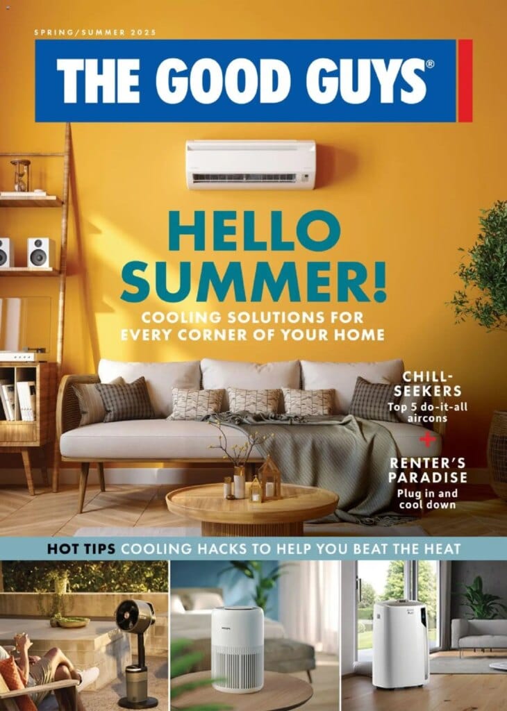 The Good Guys Hello Summer - 06/11/2025 > weekly / monthly specials 7 The Good Guys Hello Summer – 06/11/2025 > weekly / monthly specials