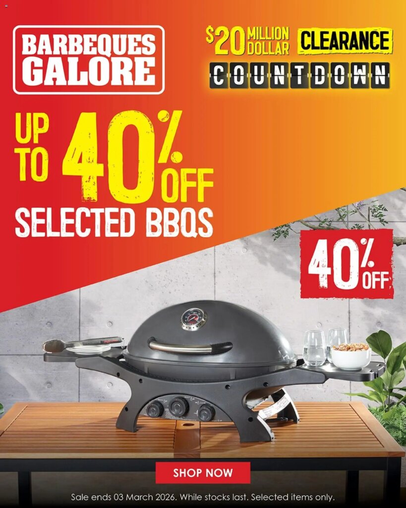 Galore Clearance Countdown 12 February Barbeques Galore Australia Catalogue