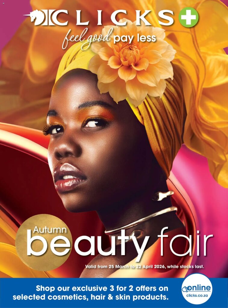 Clicks Beauty Fair (25/03/2026 – 22/04/2026) Online