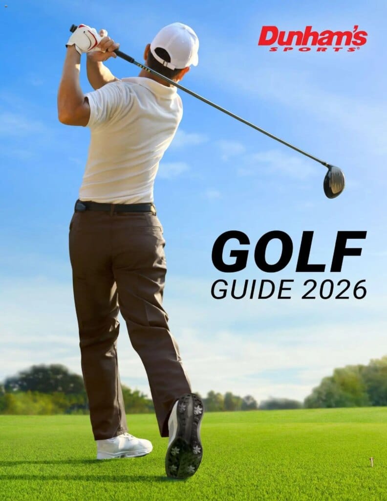Dunham’s Sports Golf Guide Offers This Week March 12 to July 15 2026