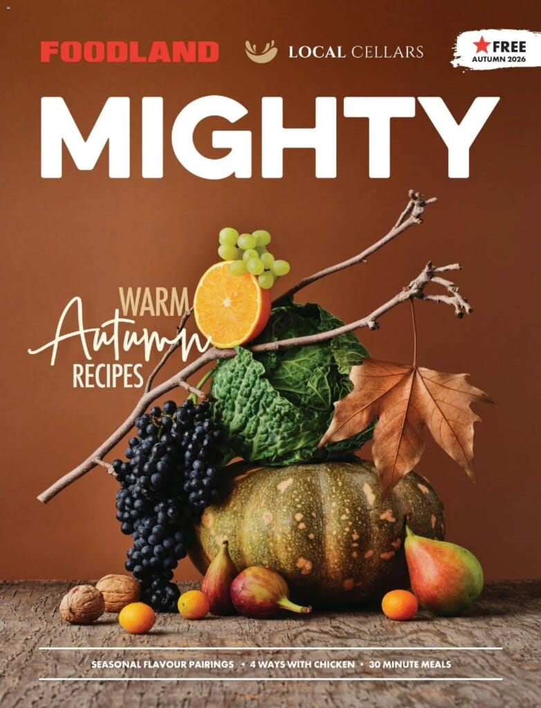 Foodland Mighty Magazine - Autumn 2026 Catalogue This Week: March 6 2026 Deals 3 Foodland Mighty Magazine – Autumn 2026 Catalogue This Week: March 6 2026 Deals