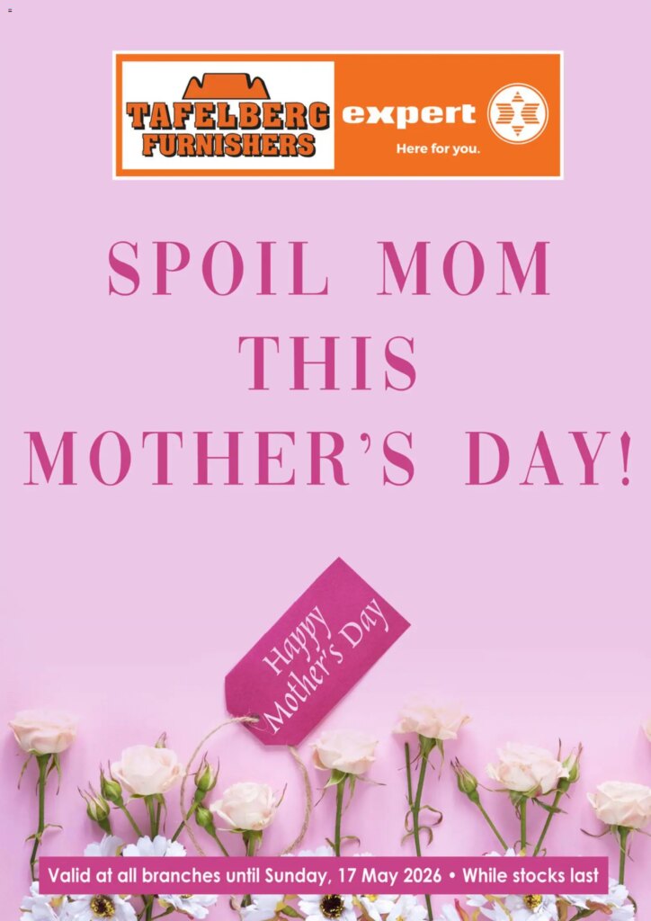 Tafelberg Furnishers Mother’s Day Specials – Save Big from 01 May 2026!