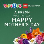 Mother’s Day Specials at Toys R Us LEGO – 08 May 2026 Online Offers!