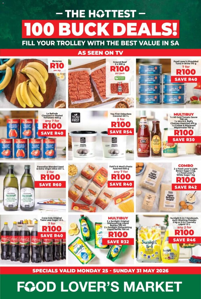 Food Lover’s Market 100Buck Specials – Special This Week 25 May 2026!