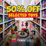 Unmissable Crazy Plastics Toy Specials Starting 25 May 2026!