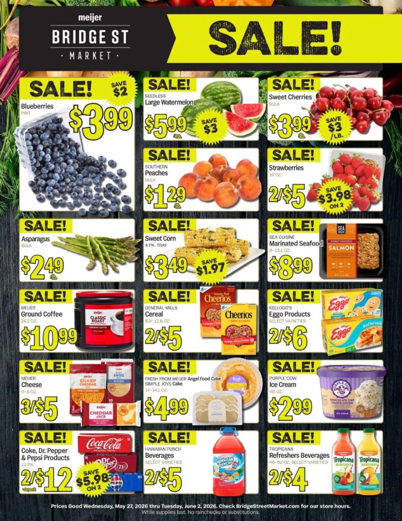 Meijer Bridge Street Market Savings This Week: May 27 to June 2 2026