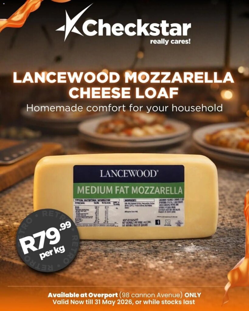 Grab Check Star Lancewood Mozzarella Cheese Loaf Special This Week – 27 May 2026!