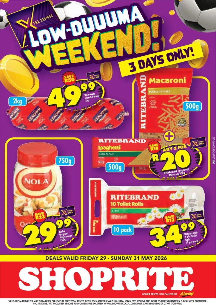 Shoprite – Kwazulu-Natal Low Price Lowduuuma Weekend Deals: 29 May 2026 Specials!