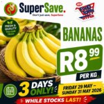Massive Savings Alert: Super Save 3 Days Only – 29 May 2026 Specials This Week!