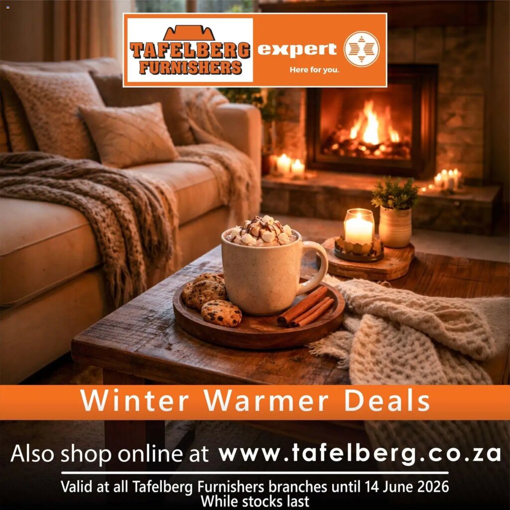 Tafelberg Furnishers Winter Warmer Deals – Special This Week! 03 June 2026