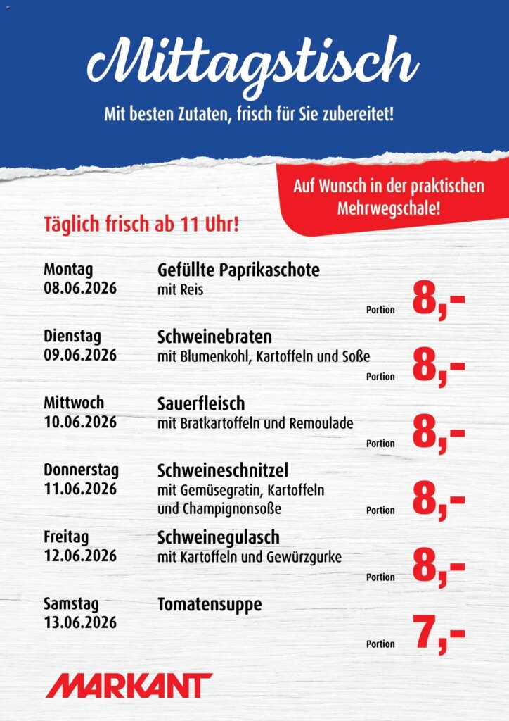 Markant Mittagstisch Special This Week: Start 08 June 2026