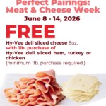 HyVee Sliced Meat & Cheese Specials This Week June 8 to June 14 2026 3 HyVee Sliced Meat & Cheese Specials This Week June 8 to June 14 2026