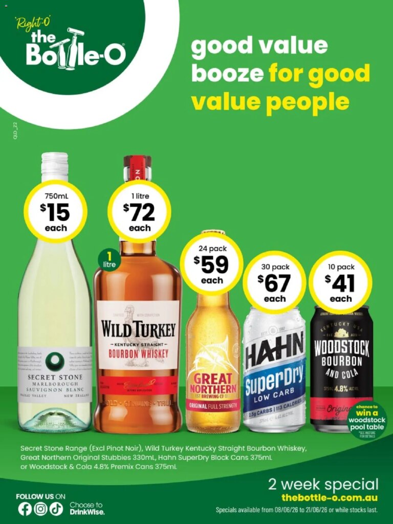 The Bottle-O Catalogue This Week: June 8 Specials and Savings! 3 The Bottle-O Catalogue This Week: June 8 Specials and Savings!