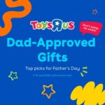 Toys R Us Dad-Approved Gifts Specials This Week: 11 June 2026 Deals Await!