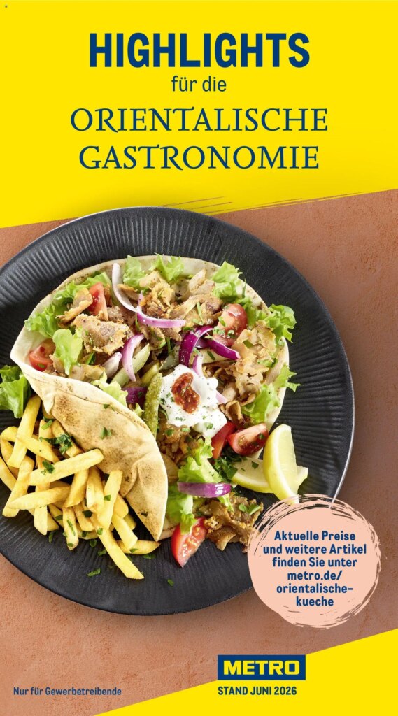 Don’t Miss Out: Metro Highlights Orientalische Gastronomie Specials, 04 June 2026!
