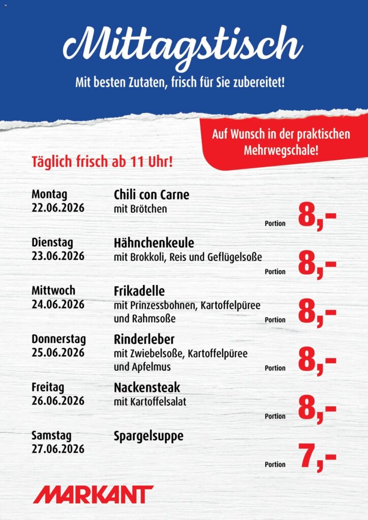 Markant Mittagstisch Specials: Unmissable Offers from 22 June 2026!