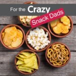 Crazy Plastics Crazy Snack Dads: Specials This Week 17 June 2026!